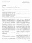 Research paper thumbnail of Use of sevoflurane in difficult airways