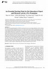 Research paper thumbnail of An Essential Starting Point for Re-Education of Sport and Physical Activity (PA) Promotion