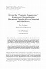 Research paper thumbnail of Beyond the “Pragmatic Acquiescence” Controversy: Reconciling the Educational Thought of Lewis Mumford and John Dewey