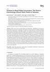 Research paper thumbnail of Tensions in Rural Water Governance: The Elusive Functioning of Rural Water Points in Tanzania