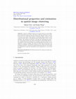 Research paper thumbnail of Distributional properties and estimation in spatial image clustering