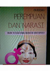 Research paper thumbnail of Perempuan dan Narasi dalam Kesusastraan Indonesia Kontemporer: Kajian Budaya terhadap Sastra Feminis Islam dan Sastra Wangi