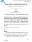 Research paper thumbnail of Flexible Working and Unemployment in Greece: An Analysis and Review of the Evidence