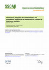 Research paper thumbnail of Valutazione integrata del cambiamento. Una prospettiva diversa per la valutazione in contesti di intervento multiplo