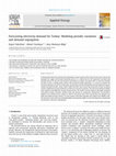 Research paper thumbnail of Forecasting electricity demand for Turkey: Modeling periodic variations and demand segregation