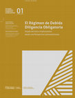 Research paper thumbnail of El Régimen de Debida Diligencia Obligatoria: Estado del Arte e Implicaciones desde una Perspectiva Latinoamericana