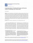 Research paper thumbnail of Competing claims of victimhood? Foreign and domestic victims of trafficking in the United States