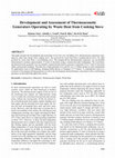 Research paper thumbnail of Development and Assessment of Thermoacoustic Generators Operating by Waste Heat from Cooking Stove