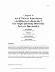 Research paper thumbnail of An Efficient Recursive Localization Approach for High-Density Wireless Sensor Networks