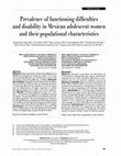 Research paper thumbnail of Prevalence of functioning difficulties and disability in Mexican adolescent women and their populational characteristics