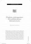 Research paper thumbnail of El patrón contemporáneo del multilateralismo latinoamericano