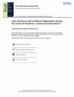 Research paper thumbnail of Latin American and Caribbean Regionalism during the Covid 19 Pandemic Saved by Functionalism