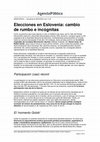 Research paper thumbnail of Elecciones en Eslovenia: cambio de rumbo e incógnitas