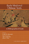 Research paper thumbnail of Early Medieval Chinese Texts: A Bibliographical Guide