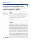 Research paper thumbnail of Spatiotemporal patterns induced by four mechanisms in a tussock sedge model with discrete time and space variables