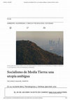 Research paper thumbnail of Socialismo de Media Tierra: una utopía ambigua -Jacobin América Latina