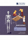 Research paper thumbnail of Bare Bones: Our ancestors’ bones have a lot to say