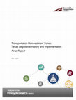 Research paper thumbnail of Transportation Reinvestment Zones: Texas Legislative History and Implementation