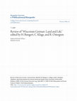 Research paper thumbnail of Review of "Wisconsin German: Land and Life," edited by H. Bungert, C. Kluge, and R. Ostergren