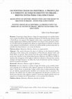 Research paper thumbnail of Os pontos cegos da História: a produção e o direito ao esquecimento no Brasil – breves notas para uma discussão