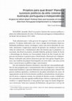 Research paper thumbnail of Projetos para qual Brasil? Planos e sucessos políticos da elite colonial da Ilustração portuguesa à Independência