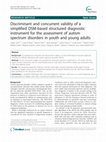 Research paper thumbnail of Discriminant and concurrent validity of a simplified DSM-based structured diagnostic instrument for the assessment of autism spectrum disorders in youth and young adults