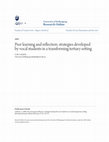 Research paper thumbnail of Peer learning and reflection: strategies developed by vocal students in a transforming tertiary setting