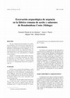 Research paper thumbnail of Excavación arqueológica de urgencia en la fábrica romana de aceite y salazones de Benalmádena Costa (Málaga)