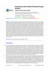 Research paper thumbnail of Experiments with a Model of Domestic Energy Demand