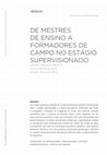 Research paper thumbnail of De mestres de ensino a formadores de campo no estágio supervisionado