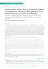 Research paper thumbnail of Mismos caminos, distintos destinos. Explorando el efecto de las trayectorias educativas y del origen social en las transiciones hacia la educación postobligatoria