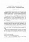 Research paper thumbnail of Imágenes de nuestra tierra: raíces de nuestra propia identidad