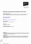 Research paper thumbnail of Modelling community electricity demand for UK and India