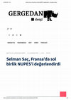 Research paper thumbnail of Selman Sac Fransa'da sol birlik NUPES i degerlendirdi