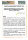 Research paper thumbnail of Retratos do Patrimônio Arquitetônico Neoclássico Brasileiro: a Casa de Frontaria Azulejada de Santos e proximidades visuais/An approach to Brazilian Neoclassical Architectural Heritage: a comparative analysis of the facade of the Tiled Frontier House in Santos with four related buildings, 2022.