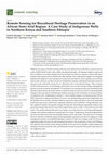 Research paper thumbnail of Remote Sensing for Biocultural Heritage Preservation in an African Semi-Arid Region: A Case Study of Indigenous Wells in Northern Kenya and Southern Ethiopia