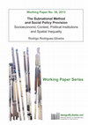 Research paper thumbnail of desiguALdades.net Working Paper Series The Subnational Method and Social Policy Provision Socioeconomic Context, Political Institutions and Spatial Inequality The Subnational Method and Social Policy Provision Socioeconomic Context, Political Institutions and Spatial Inequality