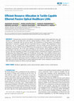 Research paper thumbnail of Efficient Resource Allocation in Tactile-Capable Ethernet Passive Optical Healthcare LANs