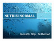 Research paper thumbnail of NUTRISI NORMAL NUTRISI NORMAL