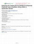 Research paper thumbnail of Exploring HIV Testing Service Models for Enhanced Positivity Yield in Southern Africa, 2022: A Systematic Review