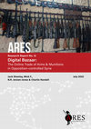 Research paper thumbnail of Digital Bazaar: The Online Trade of Arms & Munitions in Opposition-controlled Syria