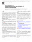 Research paper thumbnail of D6760 − 16 Standard Test Method for Integrity Testing of Concrete Deep Foundations by Ultrasonic Crosshole Testing 1