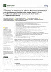 Research paper thumbnail of Association of Differences in Dietary Behaviours and Lifestyle with Self-Reported Weight Gain during the COVID-19 Lockdown in a University Community from Chile: A Cross-Sectional Study