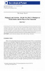 Research paper thumbnail of Pedagogy and Activism - Do the Two Mix? A Dialogue on Social Justice and its Place in the Classroom