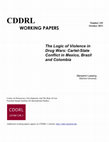 Research paper thumbnail of The Logic of Violence in Drug Wars: Cartel-State Conflict in Mexico, Brazil and Colombia