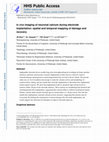 Research paper thumbnail of In vivo imaging of neuronal calcium during electrode implantation: Spatial and temporal mapping of damage and recovery