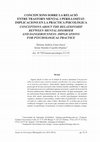 Research paper thumbnail of Concepcions sobre la relació entre transtorn mental i perillositat: implicacions en la pràctica psicològica