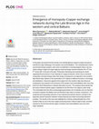 Research paper thumbnail of Emergence of monopoly–Copper exchange networks during the Late Bronze Age in the western and central Balkans