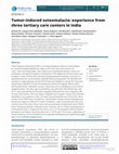 Research paper thumbnail of Tumor-induced osteomalacia: experience from three tertiary care centers in India