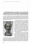 Research paper thumbnail of Kiernan, Ph. (2020), Roman Cult Images. The Lives and Worship of Idols from the Iron Age to Late Antiquity